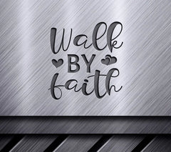 Walk By Faith SVG Design -  Sign with Hearts SVG