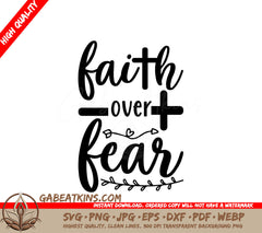 Faith Over Fear  SVG Design - Jesus Quote SVG