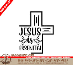 Jesus Is Essential Cross SVG Design SVG