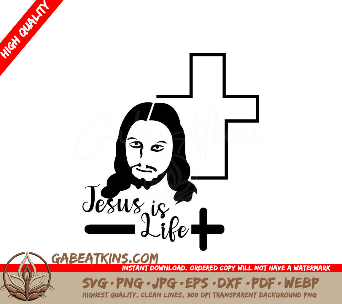  Jesus Is Life SVG Design - Christian Art SVG