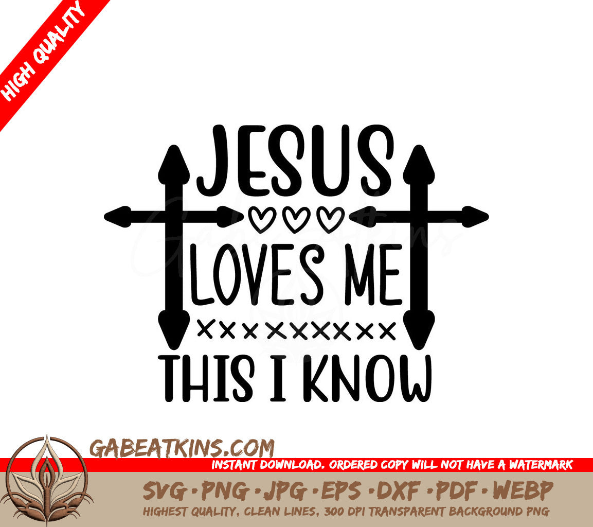 Jesus Loves Me This I Know SVG Cut File SVG