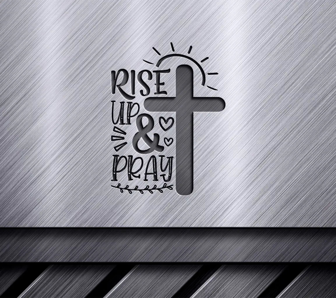 Rise Up & Pray Cross SVG - Christian Design SVG