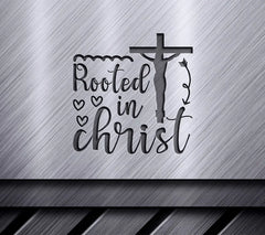 Rooted in Christ  SVG Design - Jesus Vol. SVG