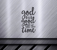 God Is Good All The Time SVG Design - Christian Quote Poster SVG