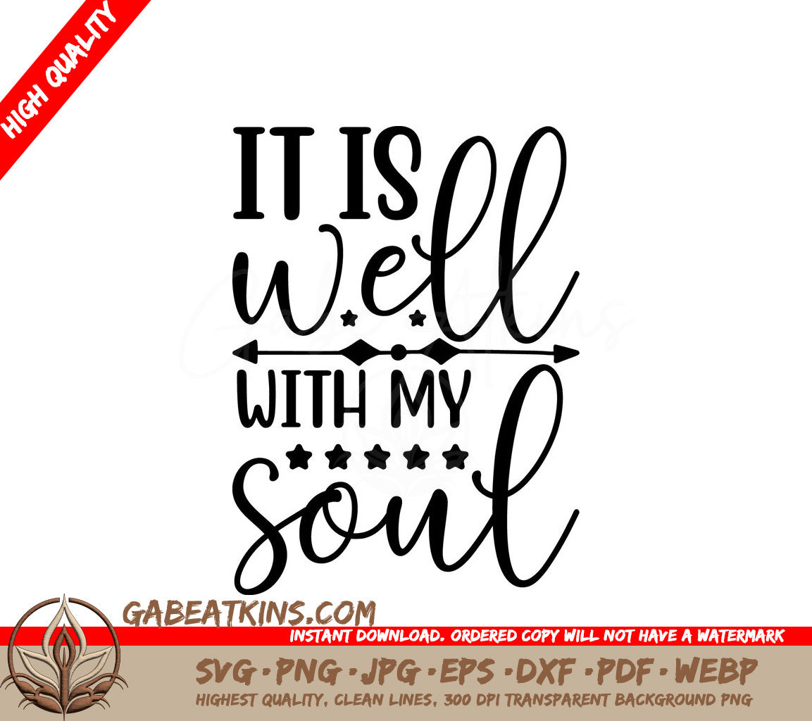 It Is Well With My Soul SVG Sign - Christian Design SVG