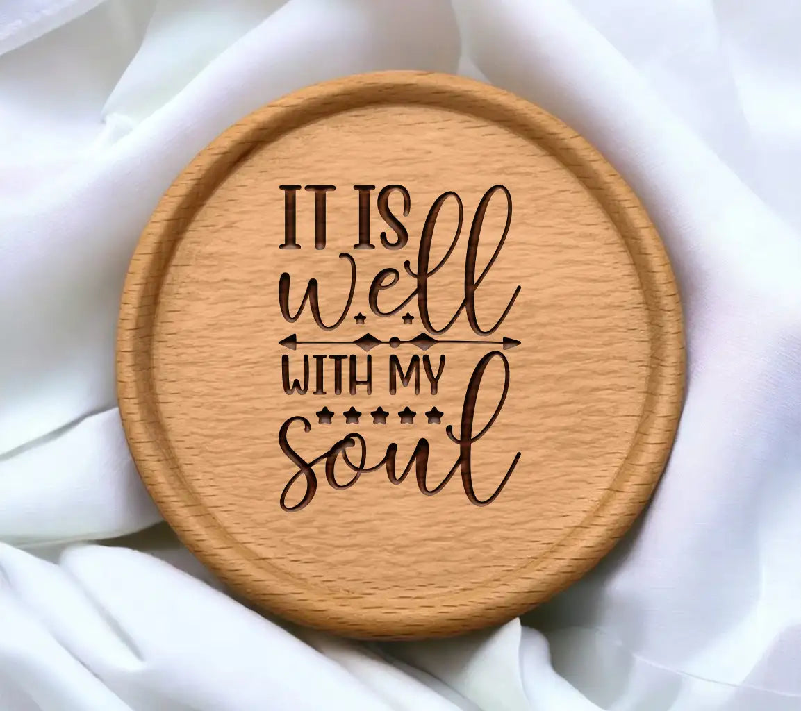 It Is Well With My Soul SVG Sign - Christian Design SVG