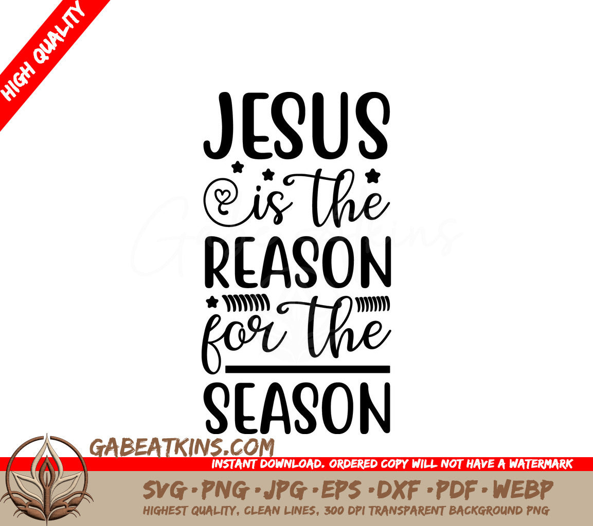 Jesus Is The Reason For The Season SVG Design SVG