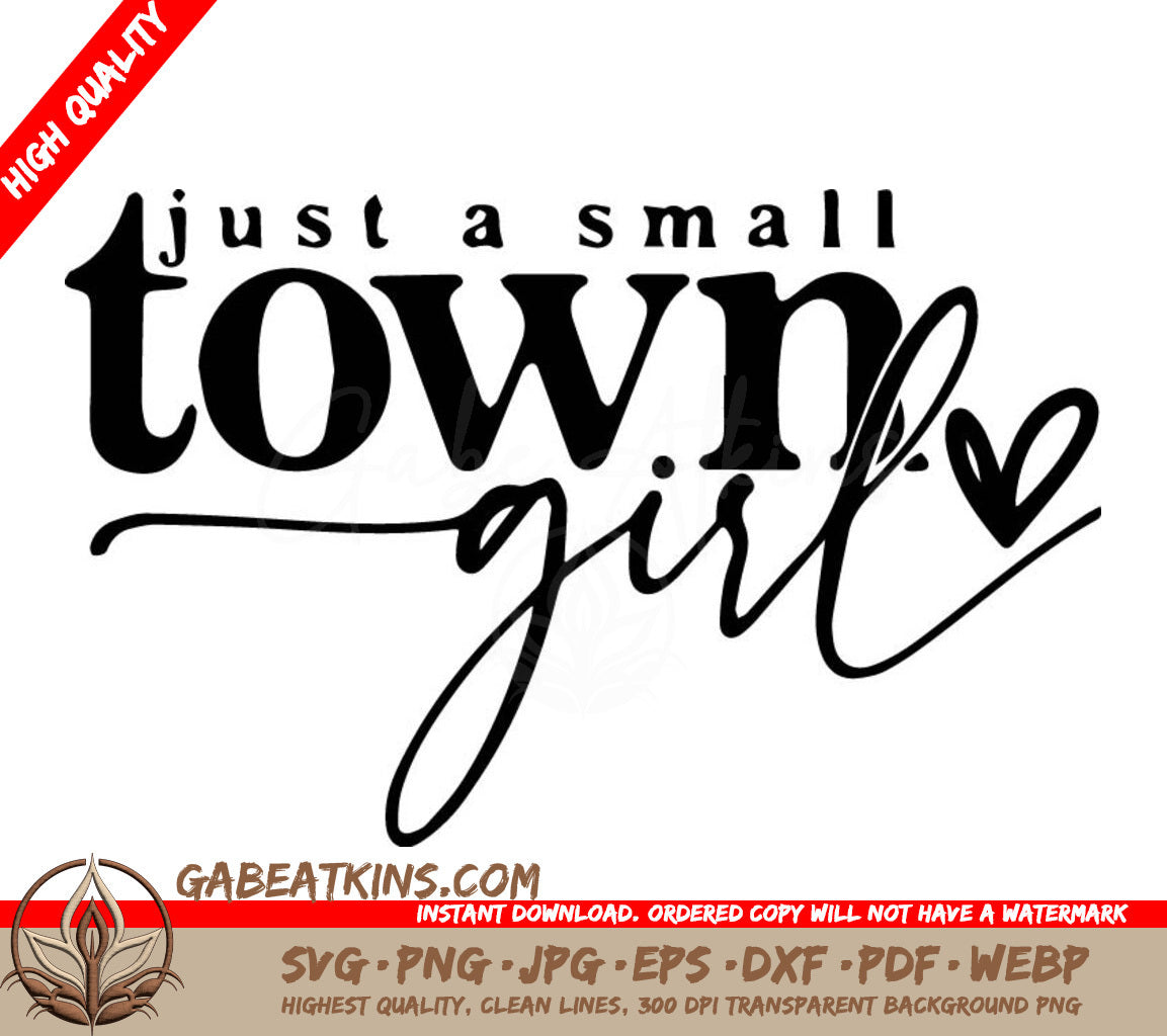 A Black And White Sign That Says Just A Small Town Girl SVG - Just a Small Town Girl SVG SVG