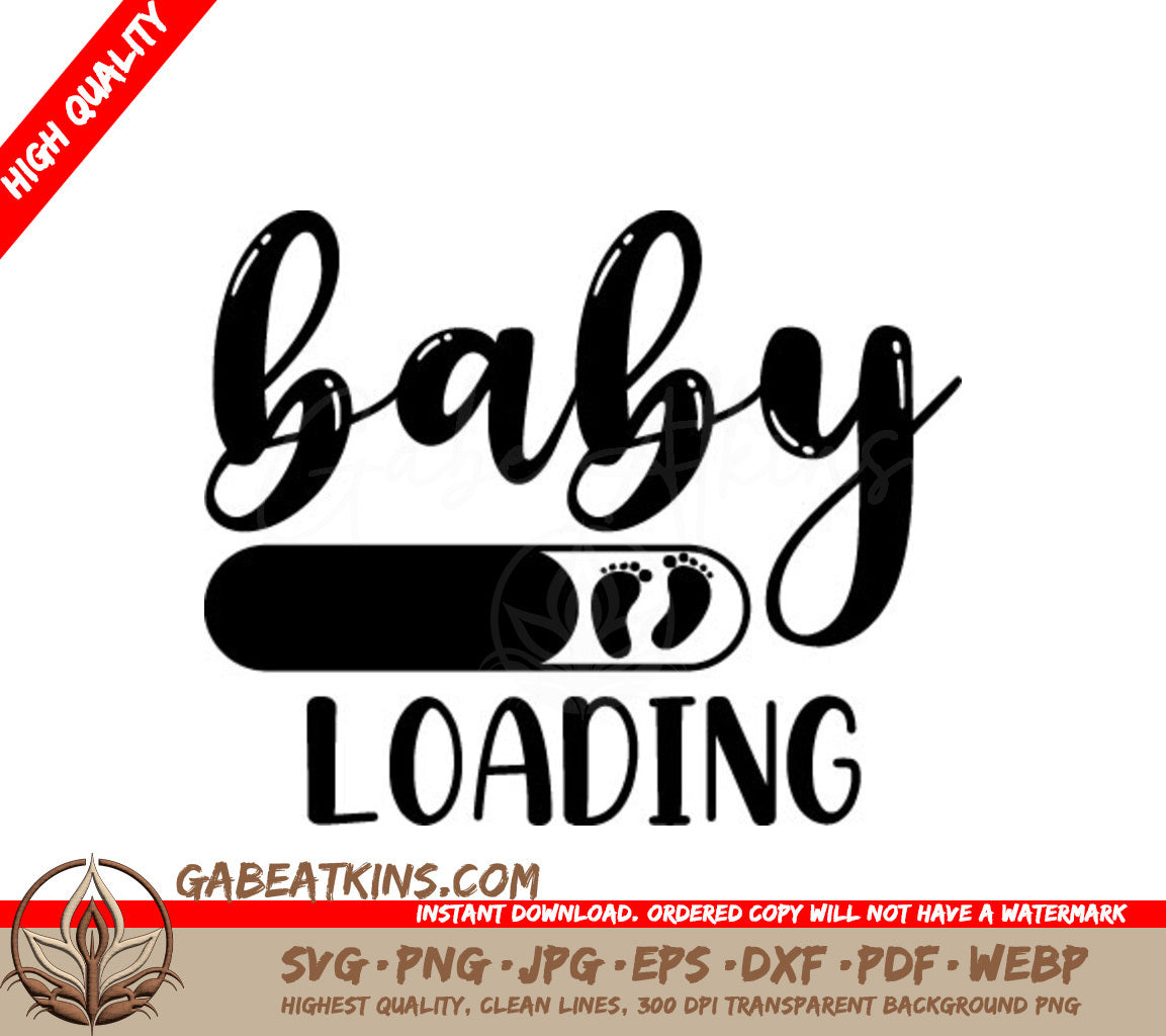 Baby Loading SVG -  Sign with Loading Bar & Footprints SVG