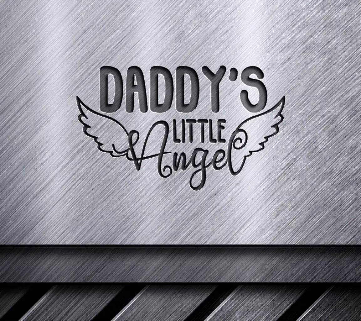 Daddys Little Angel  Wings SVG SVG