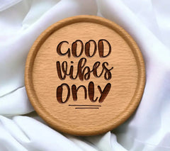 Good Vibes Only SVG -  Design for Kids SVG