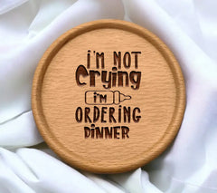 Im Not Crying Im Ordering Dinner SVG - Funny Food Design SVG