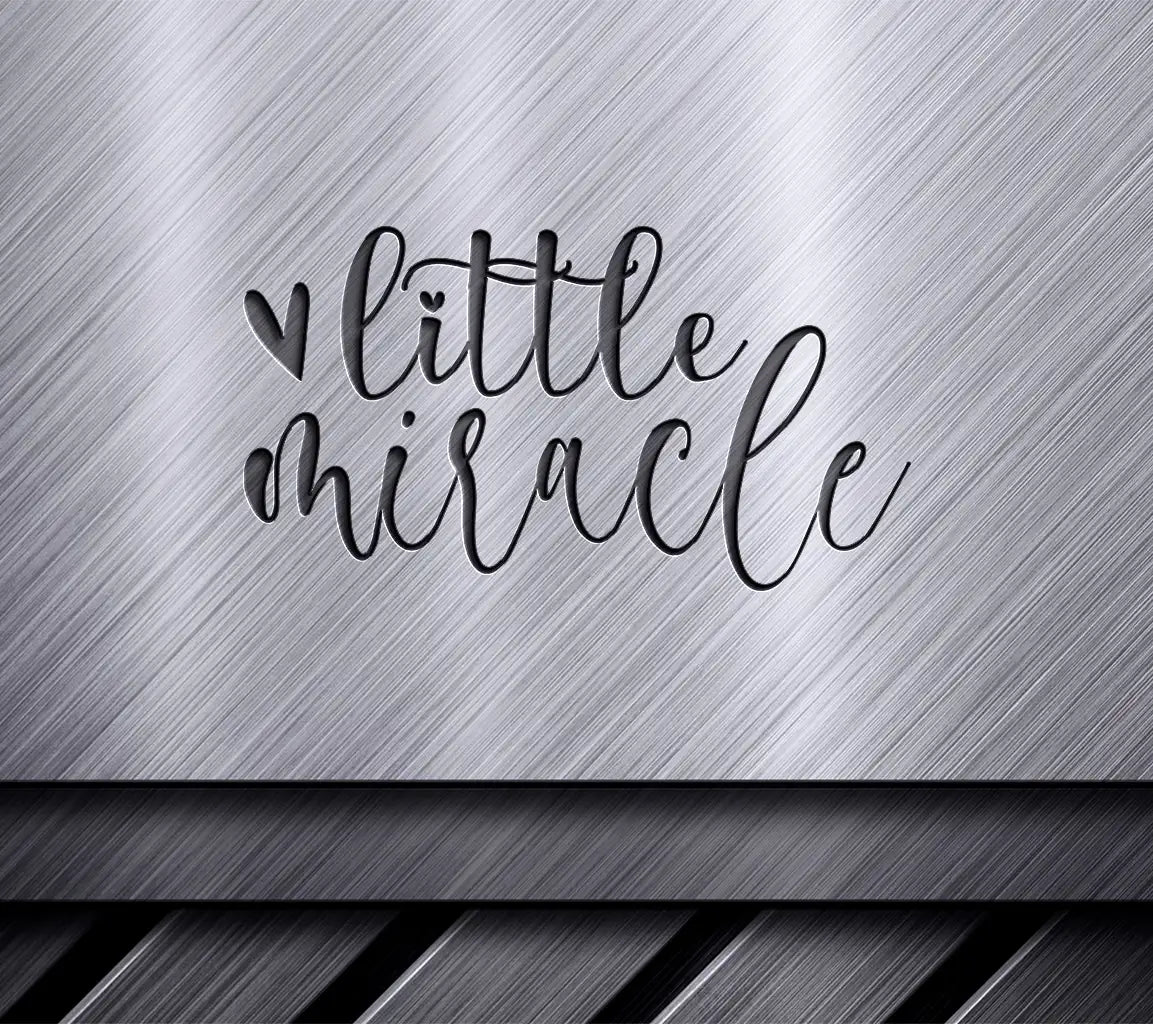 Little Miracle SVG -  Sign with Hearts for Kids SVG