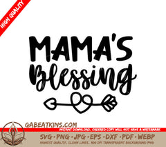 Mamas Blessing SVG with Heart & Arrow - Kids Design SVG