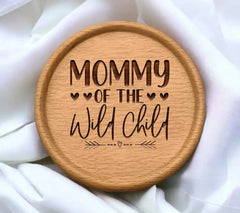 Mommy of the Wild Child SVG -  Design SVG