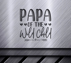 Papa of the Wild Child SVG -  Design SVG