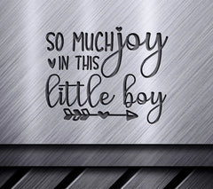 So Much Joy Little Boy SVG Cut File SVG