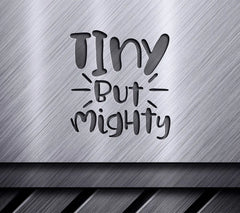 Tiny But Mighty Kids Silhouette SVG SVG