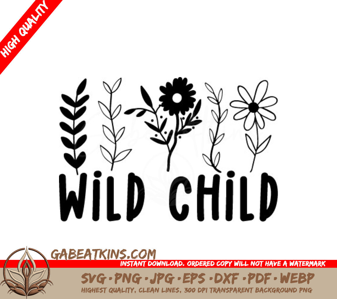 Hand-Drawn Wild Child Flowers & Leaves SVG SVG