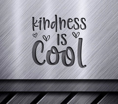  Kindness Is Cool SVG with Hearts SVG