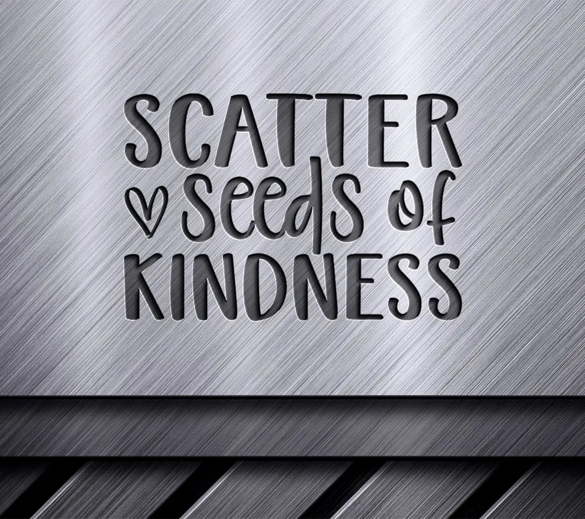 Scatter Seeds of Kindness  SVG Design SVG