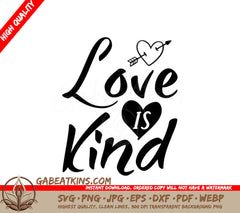 Love Is Kind Arrow Heart SVG -  Sign SVG