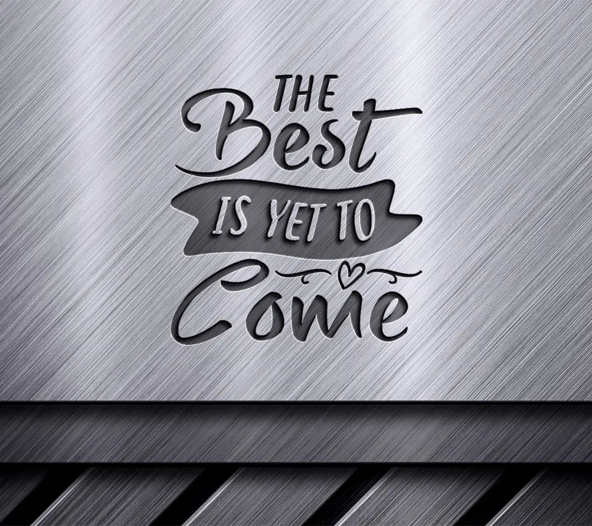 Kindness - The Best Is Yet To Come SVG -  Design SVG