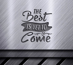 Kindness - The Best Is Yet To Come SVG -  Design SVG