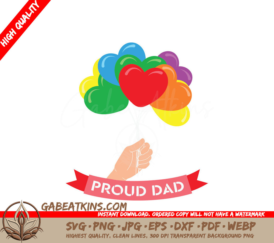 Proud Dad Heart Balloon SVG - LGBT+ Bowcys Design SVG