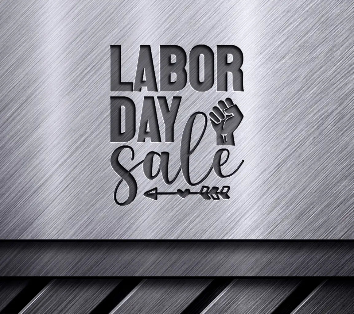 Labor Day Sale SVG -  Fist & Arrow Sign SVG