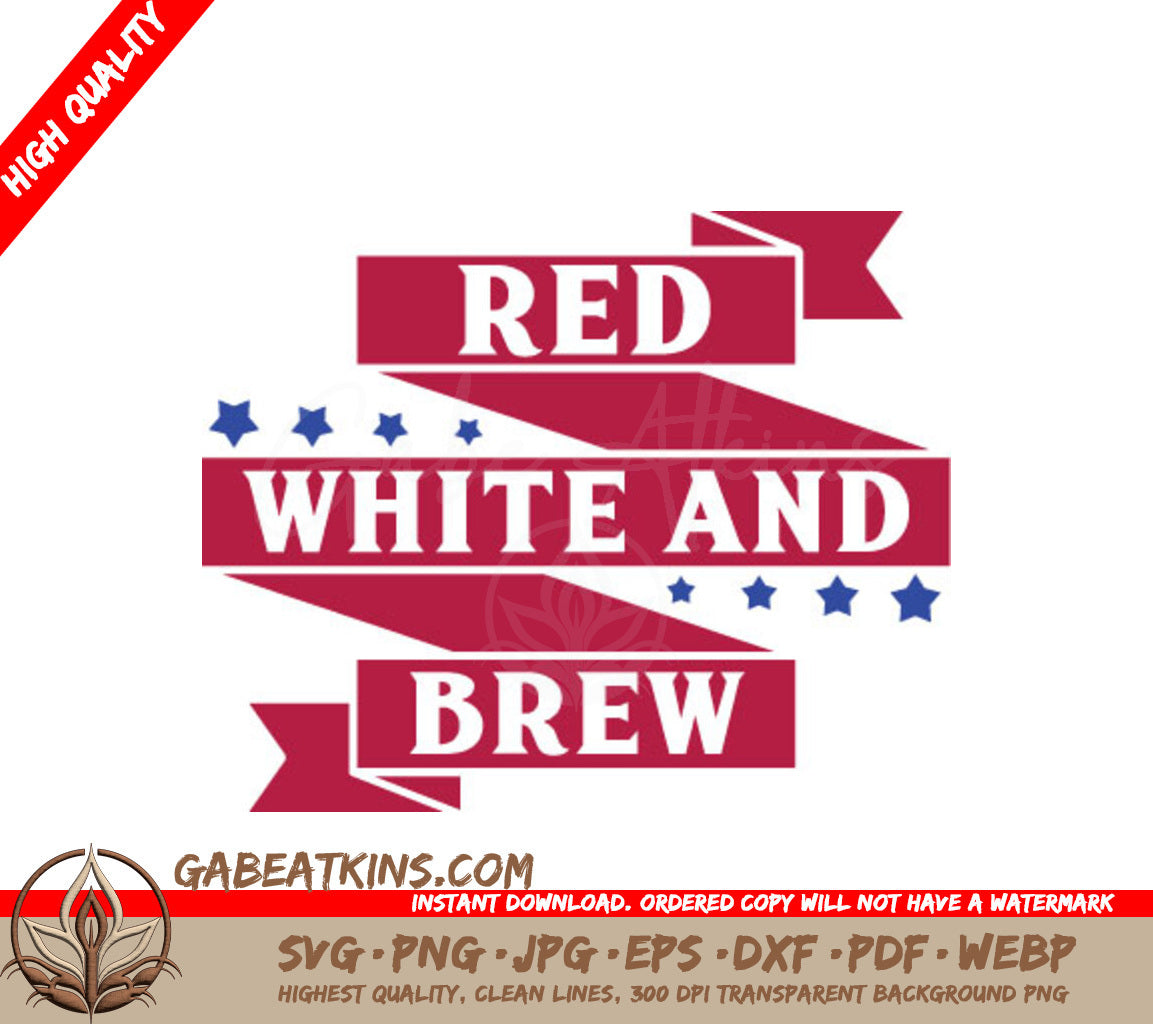 Red, White, & Brew Labor Day SVG Design SVG