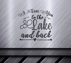 I Love You To The Lake And Back SVG SVG