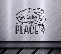 Lake Life SVG - My Happy Place with Fishing Rod and Fish SVG