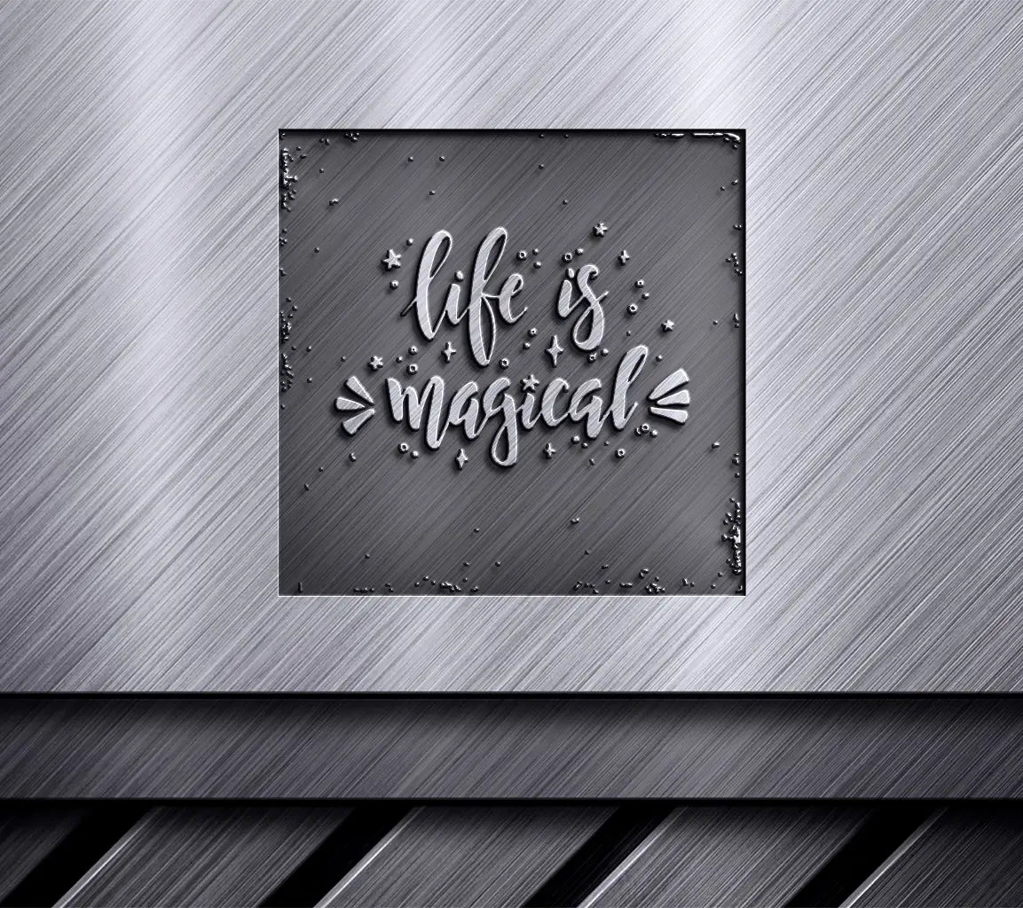 Life is Magical Calligraphy SVG Cut File -  Design SVG