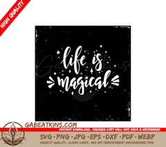 Life is Magical Calligraphy SVG Cut File -  Design SVG