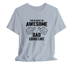 AWESOME DAD This is What an Awesome Dad Looks Like MENS T-shirt shirt  | Day gift Funny Dad Shirt GIft