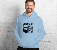 Dads With Beards Are Better Hoodie | Perfect Gift For Fathers Day | Ho | Perfect Gift