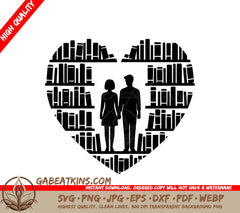 A Silhouette Of A Man And Woman Holding Hands In Front Of A Heart Made Of Books SVG - Literary Love SVG