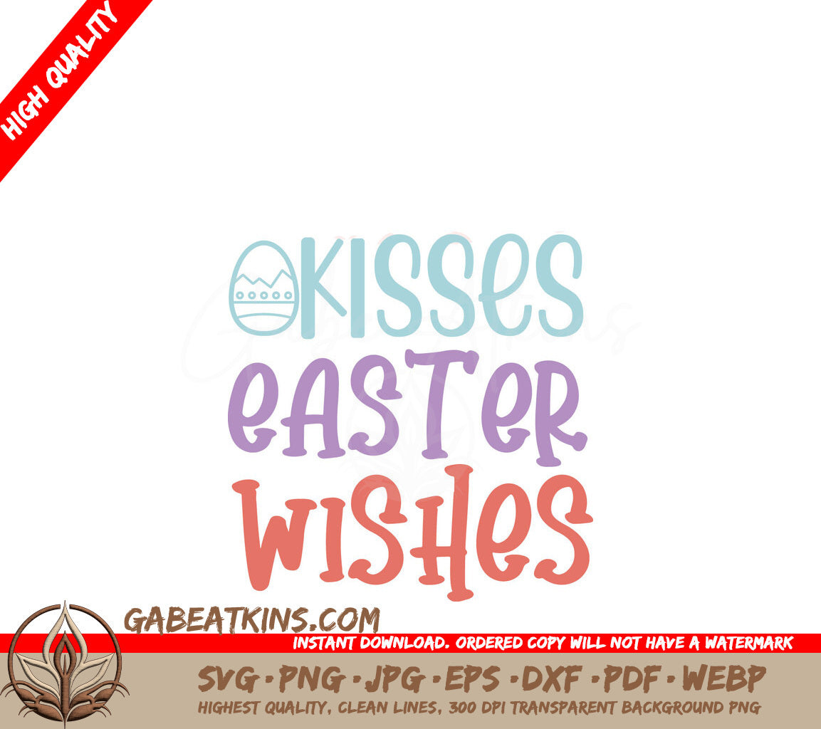 Colorful Kisses Easter Wishes SVG Bundle - Little Mr. Cottontail SVG