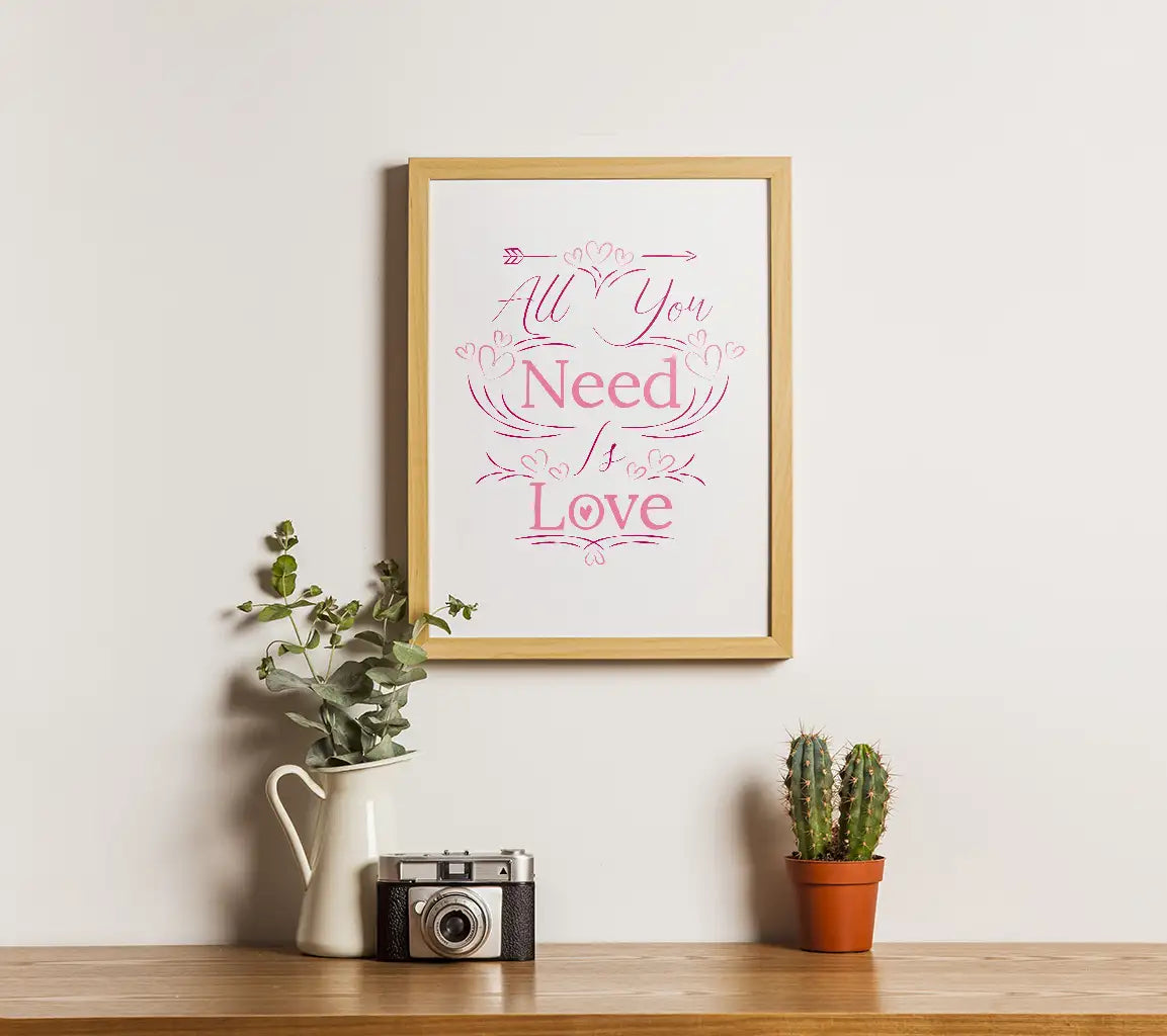 All You Need Is Love SVG - Romantic Quote Design SVG