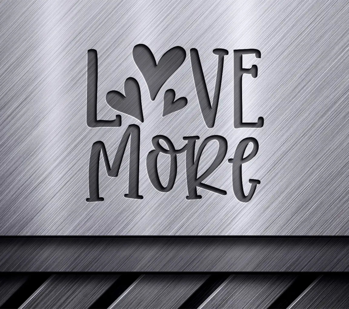 Love More SVG - Red Hearts Valentines Day Design SVG