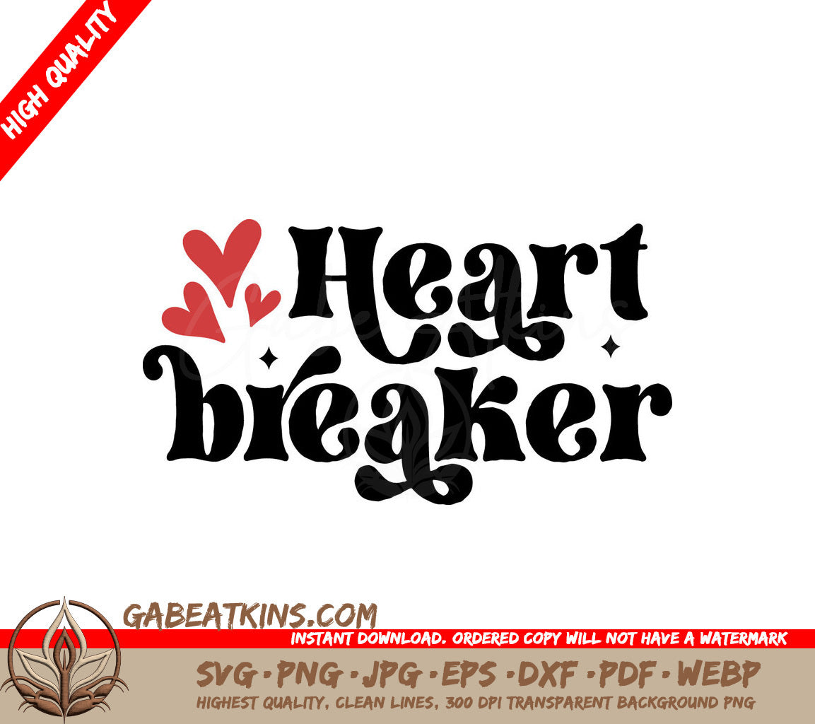 Heart Breaker SVG -  Love Design for Valentines Day SVG