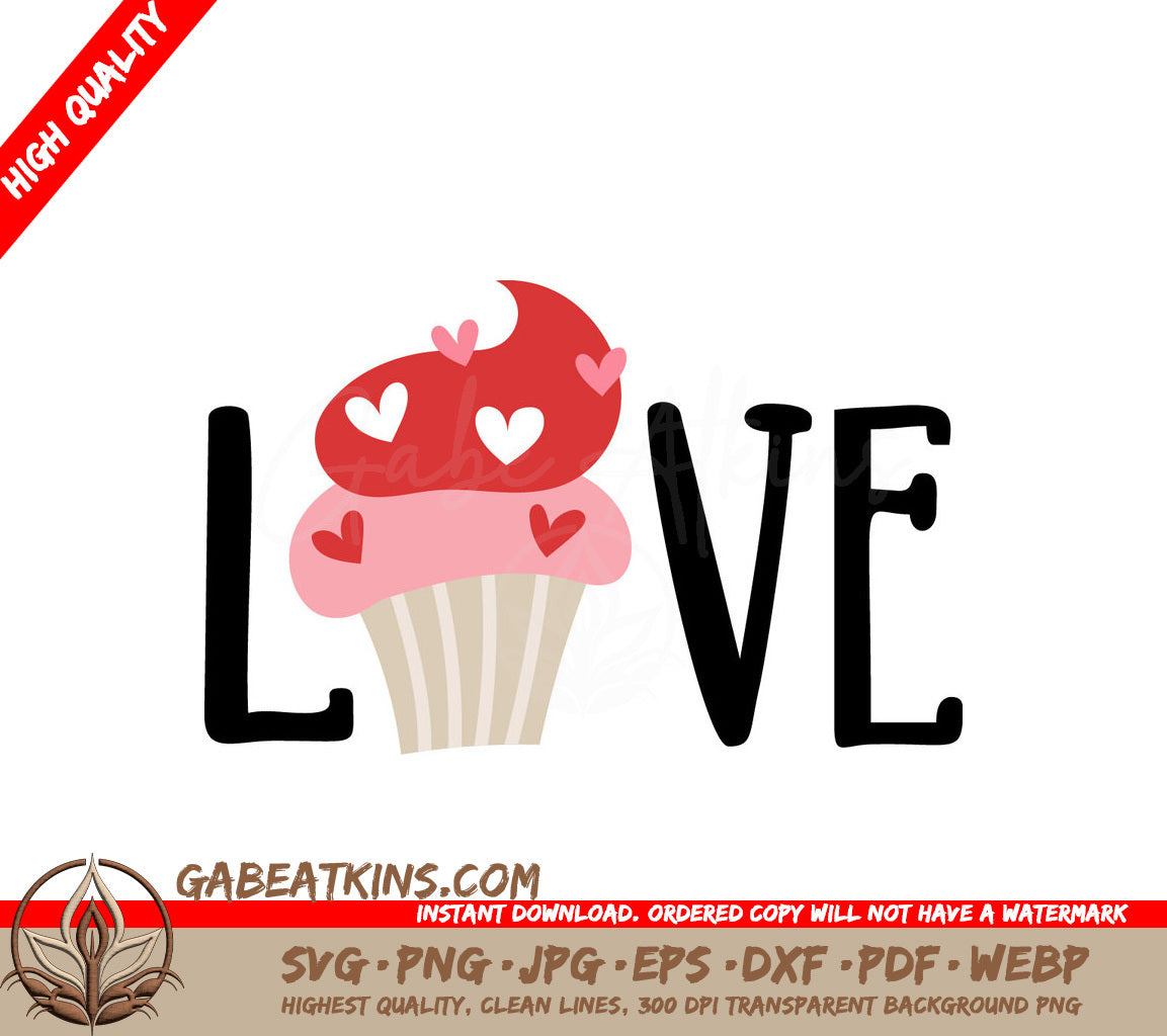 Valentines Day Love Cupcake SVG Cut File - Hearts & Love Design SVG