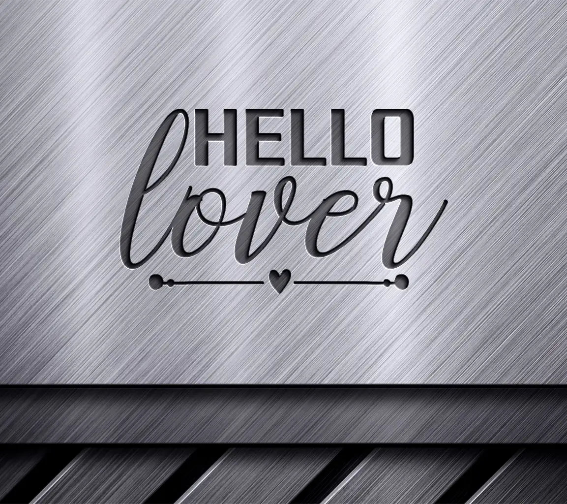  Hello Lover Design SVG SVG