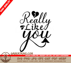 I Really Like You  Heart SVG Cut File SVG