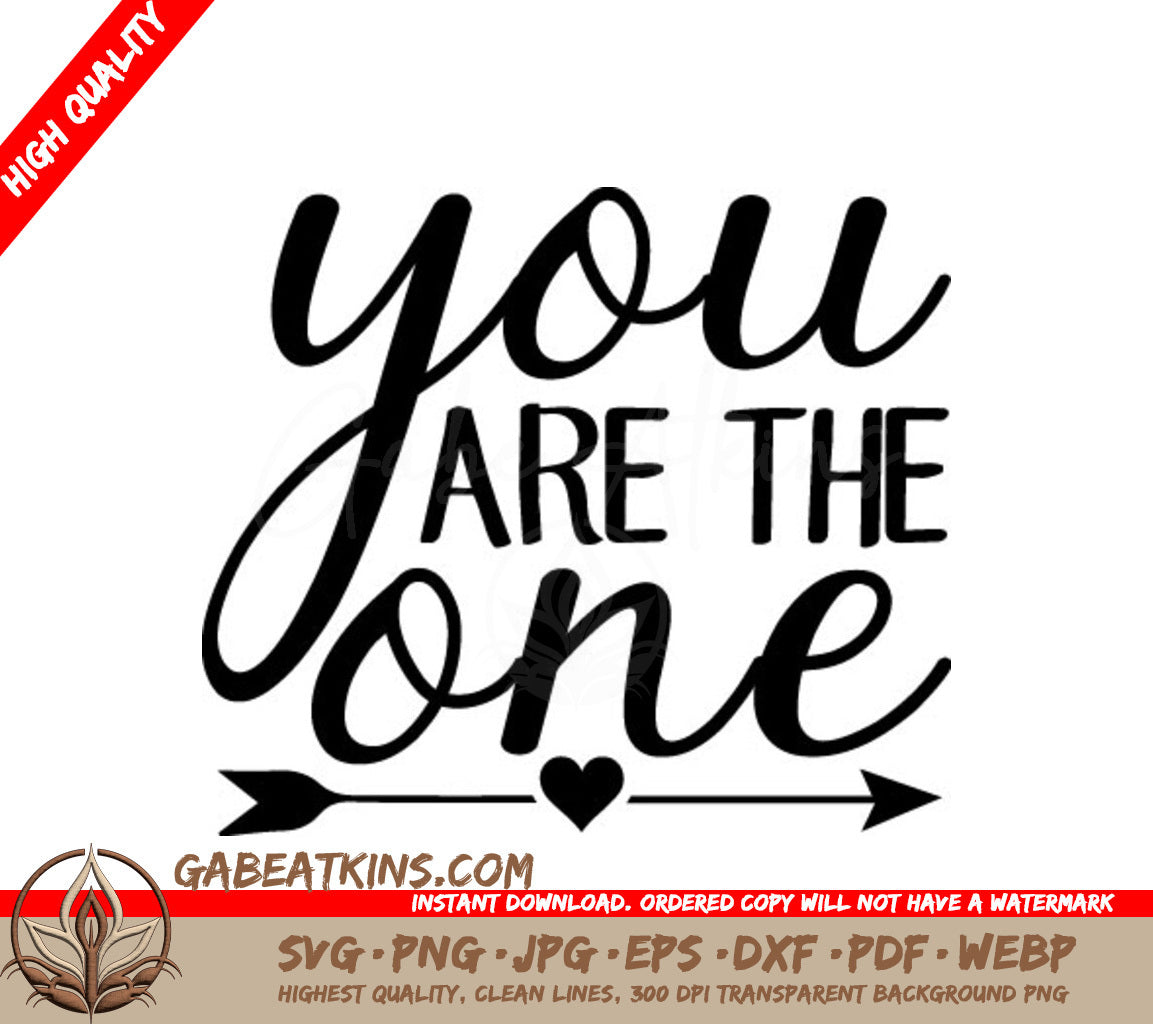 You Are The One Arrow & Heart  SVG Design SVG