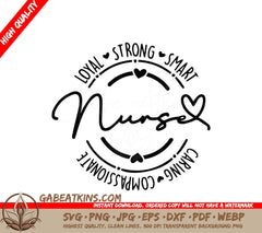 A Logo For A Nurse That Says Loyal Strong Smart Caring Passionate SVG - Loyal Strong Smart Nurse SVG SVG