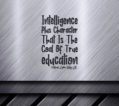 MLK Day Intelligence Plus Character SVG - Quote about Education SVG