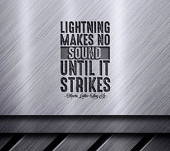 Martin Luther King Jr. Lightning Makes No Sound SVG Quote SVG