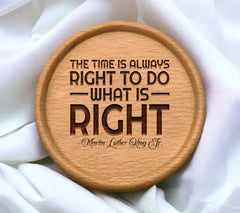 MLK Day Quote SVG The Time Is Always Right To Do What Is Right SVG